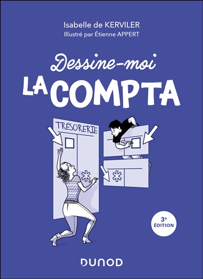 Dessine-moi la compta - Kerviler, Isabelle de (1950-....)